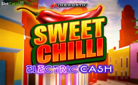 Sweet Chilli Electric Cash Betano